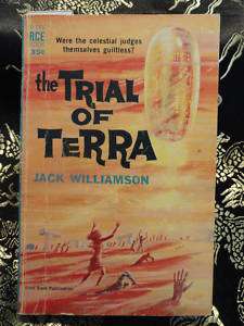 Jack Williamson ~ The Trial of Terra ~ Ace D 555, 1962  