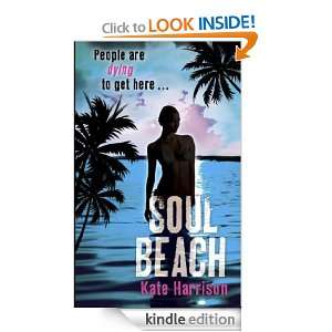Soul Beach Kate Harrison  Kindle Store