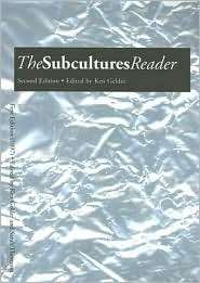 The Subcultures Reader, (0415344166), Ken Gelder, Textbooks   Barnes 