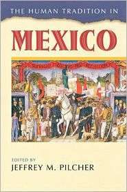   Mexico, (0842029761), Jeffrey M. Pilcher, Textbooks   