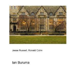  Ian Buruma Ronald Cohn Jesse Russell Books