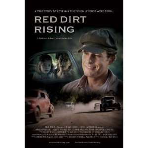  Red Dirt Rising Poster Movie 27 x 40 Inches   69cm x 102cm 