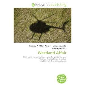  Westland Affair (9786134281461) Books