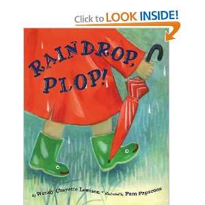 Raindrop, Plop Wendy Cheyette Lewison, Pamela Paparone  