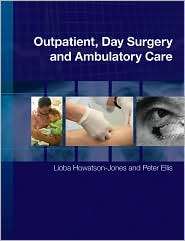 Outpatient, Day Surgery and Ambulatory Care, (0470512830), Lioba 