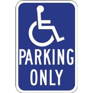  California Handicap Parking Only Sign ADA Approved 