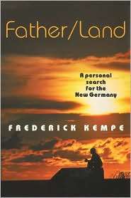 Father / Land Personal Search for the New Germany, (0253215250 