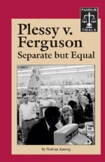   Plessy vs. Ferguson by Nathan Aaseng, Cengage Gale 