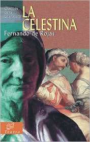 La Celestina, (8497643569), Fernando de Rojas, Textbooks   Barnes 