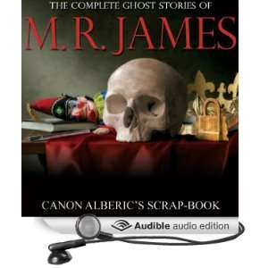  Canon Alberics Scrap book Complete Ghost Stories of M. R 