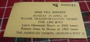 1960 Ernie Pyle Memorial Boat Ticket Ie Shima @ Okinawa  