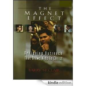 The Magnet Effect Barry St. Clair  Kindle Store