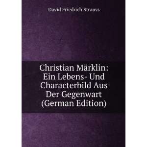   Gegenwart (German Edition) David Friedrich Strauss  Books