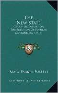 The New State Group Mary Parker Follett