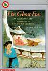   The Ghost Fox by Laurence Yep, Scholastic, Inc 