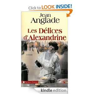 Les Délices dAlexandrine (Terres de France) (French Edition) Jean 