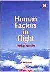Human Factors in Flight, (1857421353), Frank H. Hawkins, Textbooks 