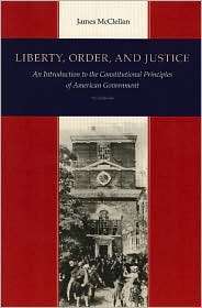 Liberty, Order, and Justice, (0865972567), McClellan, Textbooks 