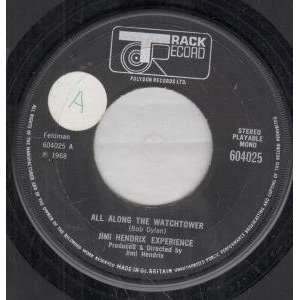  ALL ALONG THE WATCHTOWER 7 INCH (7 VINYL 45) UK TRACK 