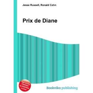  Prix de Diane Ronald Cohn Jesse Russell Books