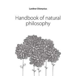  Handbook of natural philosophy Lardner Dionysius Books