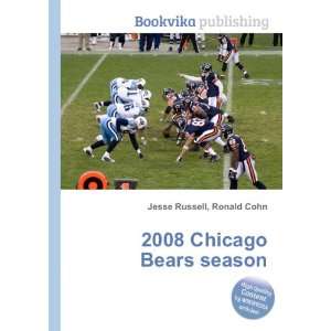    2008 Chicago Bears season Ronald Cohn Jesse Russell Books