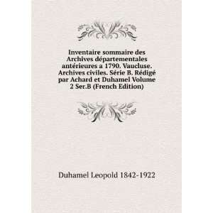   Volume 2 Ser.B (French Edition) Duhamel Leopold 1842 1922 Books