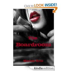 The Boardroom (Tales of Multiple Men, Book 4) Marata Eros  