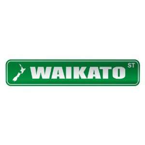   WAIKATO ST  STREET SIGN CITY NEW ZEALAND