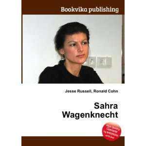  Sahra Wagenknecht Ronald Cohn Jesse Russell Books