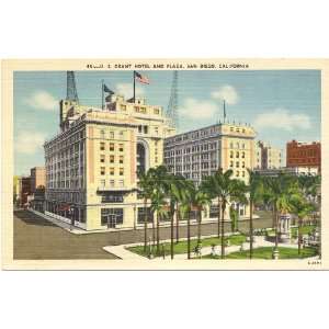 1940s Vintage Postcard U.S. Grant Hotel and Plaza San Diego California