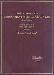 Estreicher and Harpers Cases and Materials on Employment 