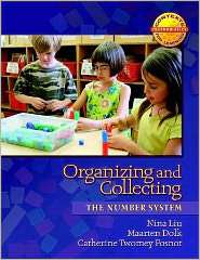 Organizing and Collecting The Number System, (0325010110), Nina Liu 