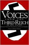 Voices From The Third Reich, (0306805944), Johannes Steinhoff 