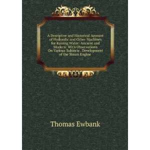   Subjects . of the Steam Engine .  In Five Boo Thomas Ewbank Books