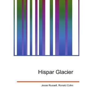  Hispar Glacier Ronald Cohn Jesse Russell Books