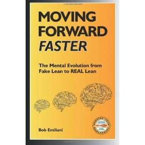   Evolution from Fake Lean to REAL Lean [Paperback] Bob Emiliani Books