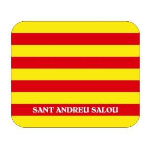    Catalunya (Catalonia), Sant Andreu Salou Mouse Pad 