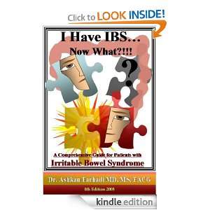 Have IBS. Now What? Dr. Ashkan Farhadi  Kindle Store