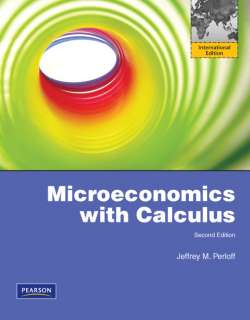 Microeconomics with Calculus 2nd International Edition 9780138008932 