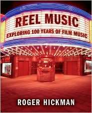   of Film Music, (0393925749), Roger Hickman, Textbooks   