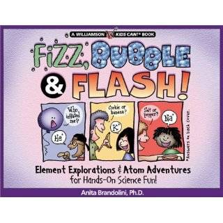 Fizz, Bubble & Flash Element Explorations & Atom Adventures for 