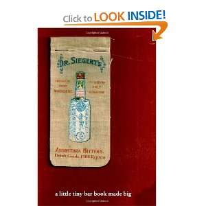  Angostura Bitters Drink Guide 1908 Reprint A Little Tiny 