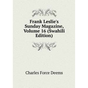  Frank Leslies Sunday Magazine, Volume 16 (Swahili Edition 
