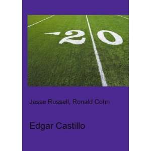  Edgar Castillo Ronald Cohn Jesse Russell Books