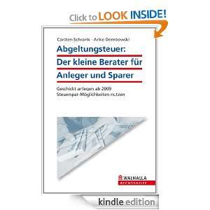 Abgeltungsteuer Der kleine Berater für Anleger und Sparer Geschickt 