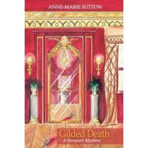  Gilded Death by Anne Marie Sutton