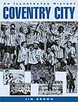 Coventry City An Illustrated History (football book)  