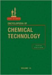 Kirk Othmer Encyclopedia of Chemical Technology, Vol. 14, (0471485098 