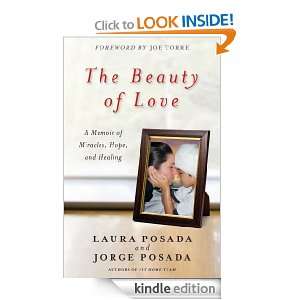 The Beauty of Love Jorge Posada, Laura Posada  Kindle 